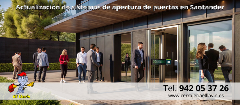 Actualización de sistemas de apertura de puertas en Santander