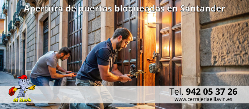 Apertura de puertas bloqueadas en Santander