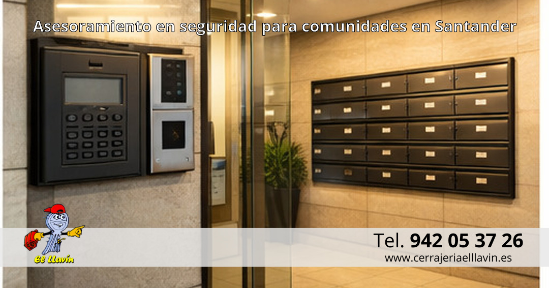 Asesoramiento en seguridad para comunidades en Santander Asesoramiento en seguridad para comunidades en Santander