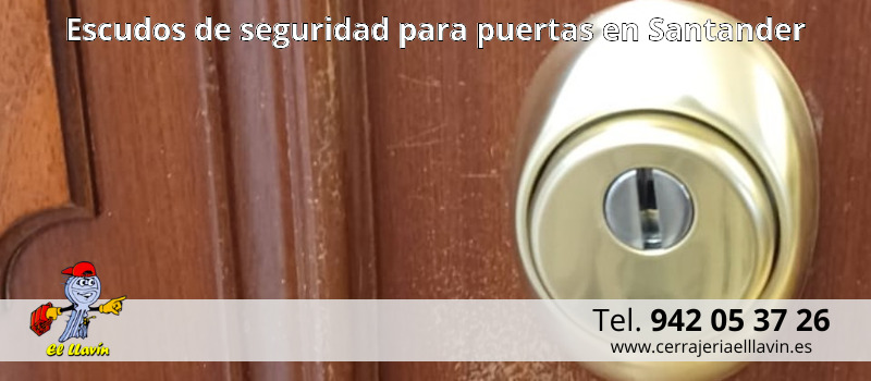 Escudos de seguridad para puertas en Santander