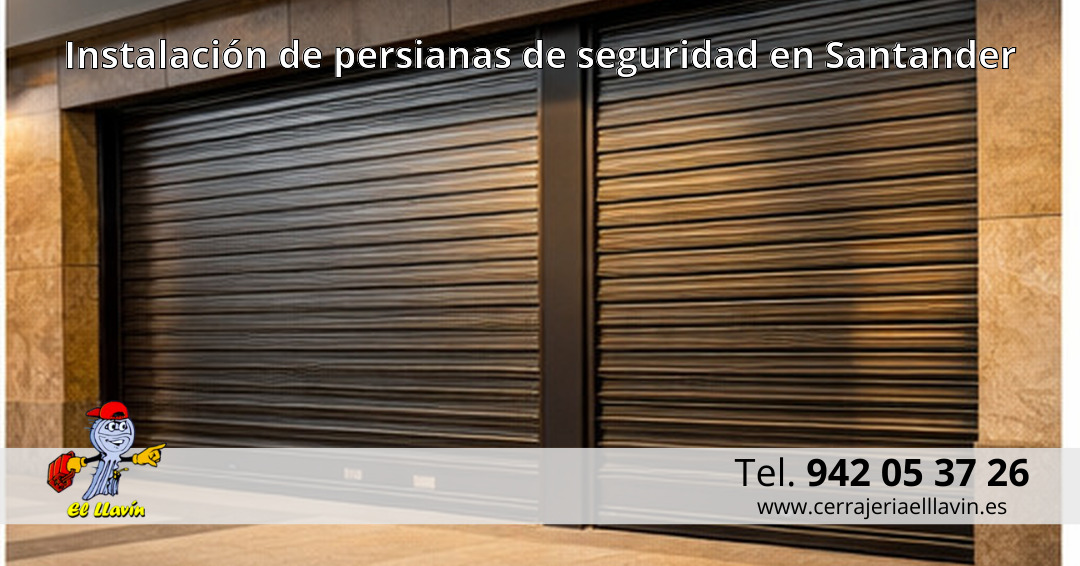Instalación de persianas de seguridad en Santander