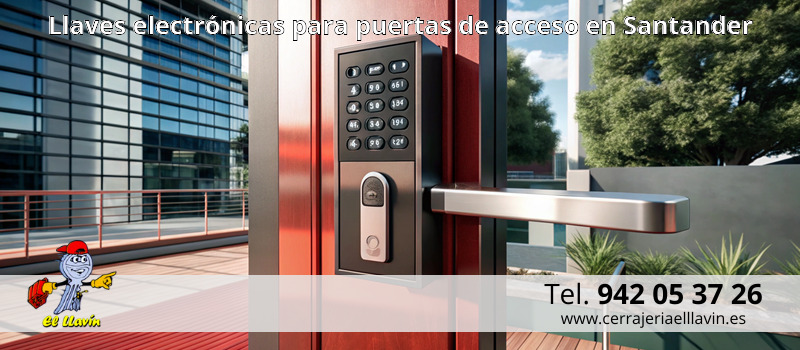 Llaves electrónicas para puertas de acceso en Santander
