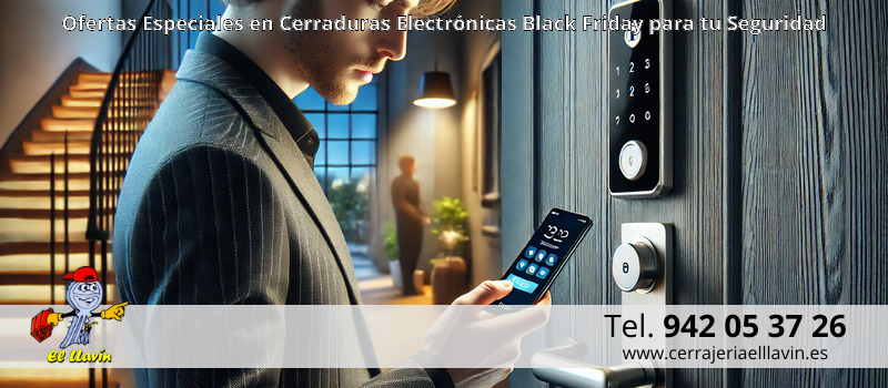 Ofertas Especiales en Cerraduras Electrónicas Black Friday para tu Seguridad