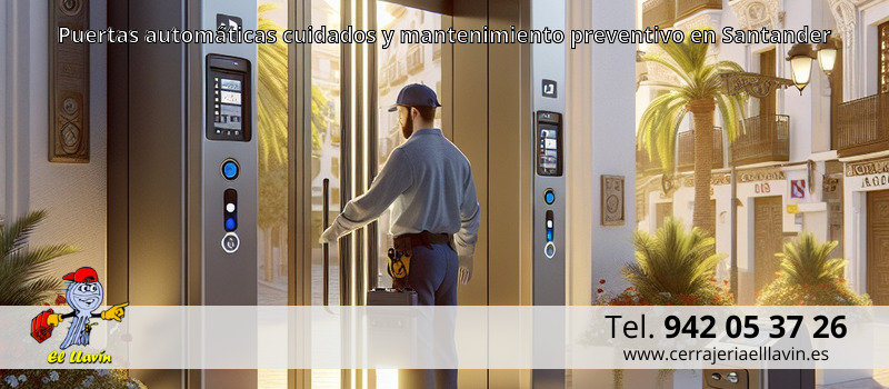 Puertas automáticas cuidados y mantenimiento preventivo en Santander