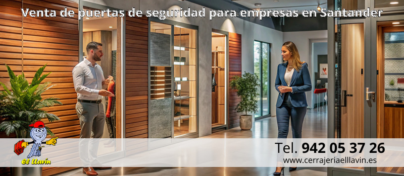 Venta de puertas de seguridad para empresas en Santander